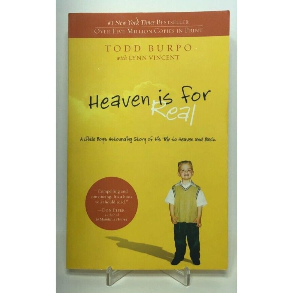Heaven is for Real: A Little Boy's Astounding Story of His Trip to Heaven Book